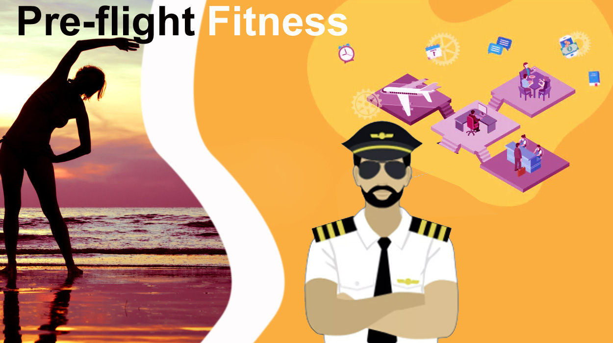 Pre-flight Fitness