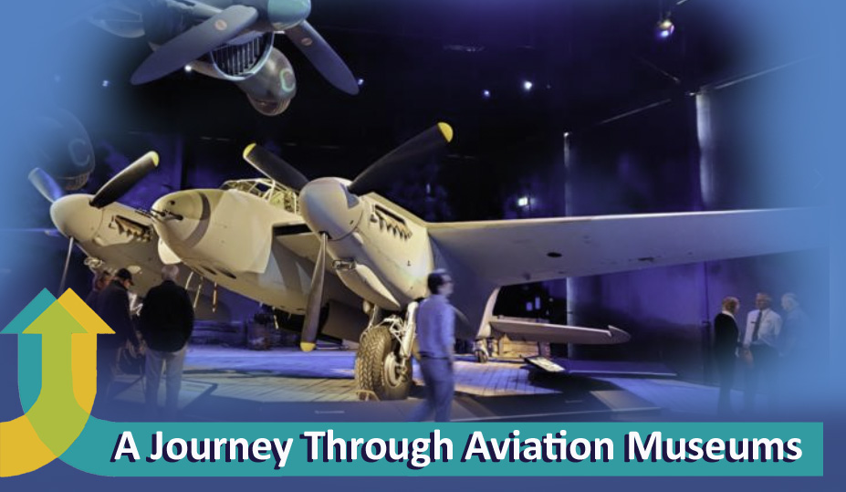 A Journey Through Aviation Museums: Exploring Hidden Treasures
